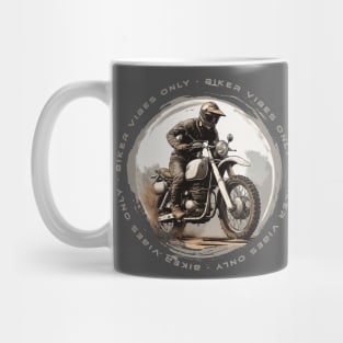 Biker vibes only motorcycle Mug